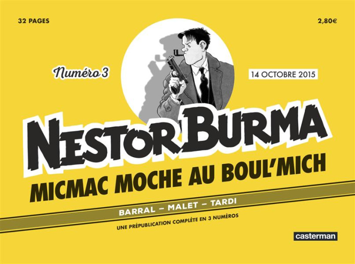 Nestor Burma N° 3 : Micmac moche au Boul'mich