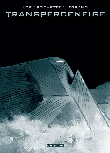 Transperceneige - Intégrale