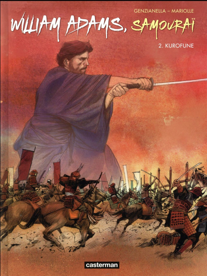 William Adams, samouraï Tome 2 : Kurofune