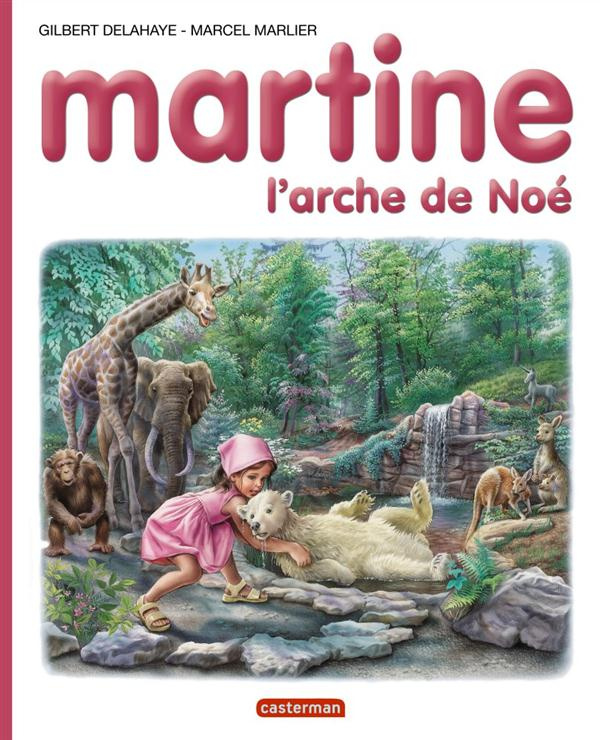 Martine Tome 53 : L'arche de Noé