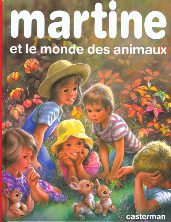 MARTINE ET LE MONDE DES ANIMAUX