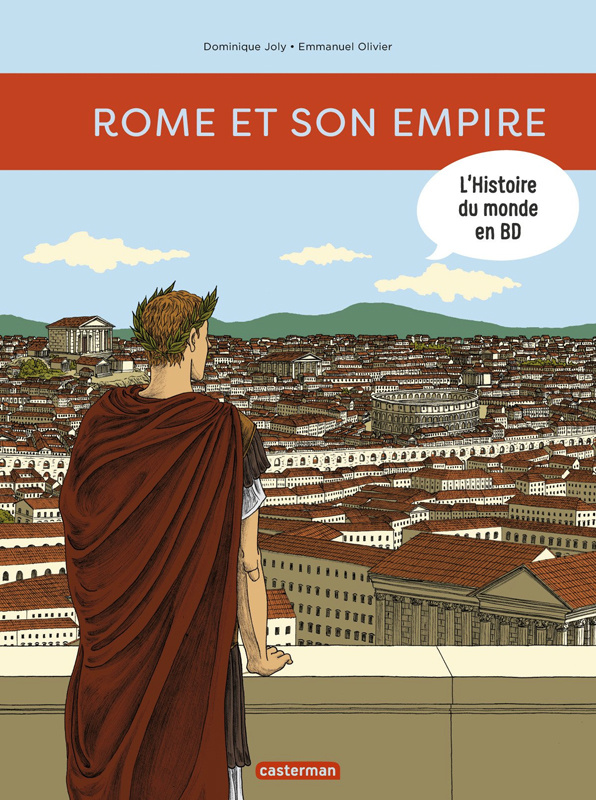 L'histoire du monde en BD : Rome et son empire