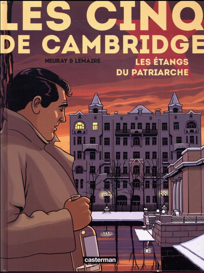 Les cinq de Cambridge/03/Les étangs du patriarche / Les étangs du patriarche