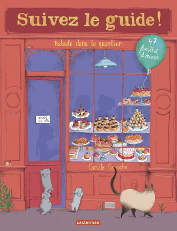 Suivez le guide ! Balade dans le quartier. 47 fenêtres à ouvrir