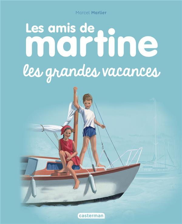 Les amis de Martine Tome 4 : Les grandes vacances