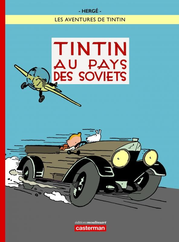 Les Aventures de Tintin : Tintin au pays des Soviets - Edition en couleurs