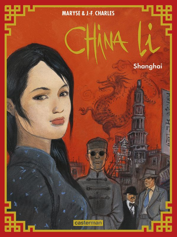 China Li Tome 1 : Shanghai