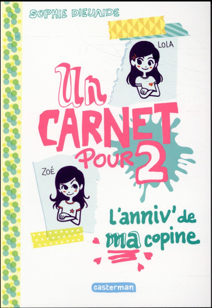 Un carnet pour 2 : L'anniv' de ma copine