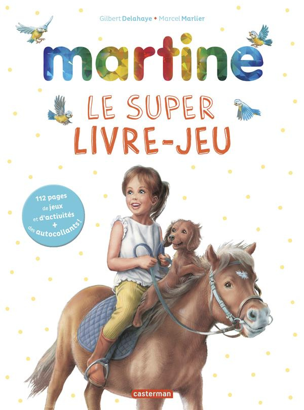 Martine. Le super livre-jeux