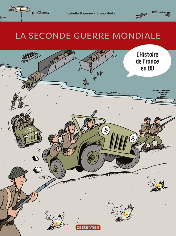 L'histoire de France en BD : La Seconde Guerre mondiale