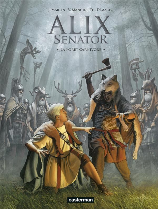 Alix senator Tome 10 : La forêt carnivore