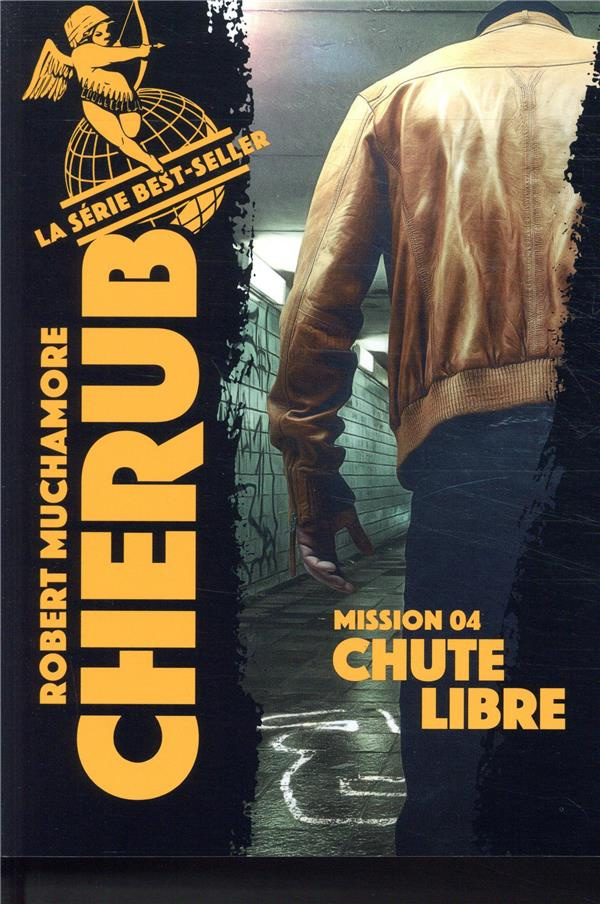 Cherub Tome 4 : Chute libre