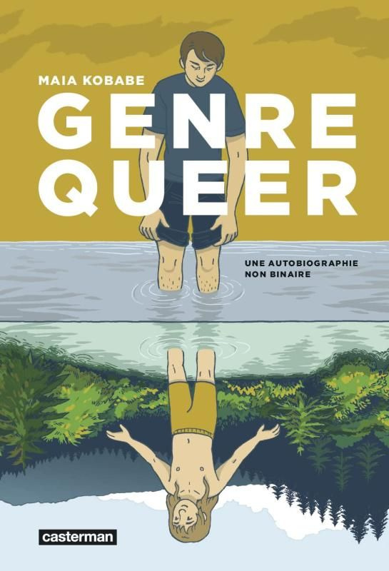 Genre Queer. Une autiobiographie non binaire