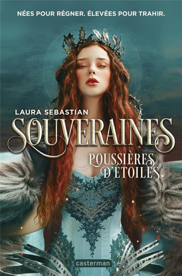 Souveraines Tome 2 : Poussières d'étoiles