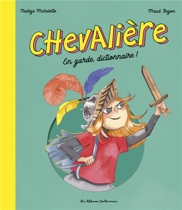 Chevalière. En garde, dictionnaire !