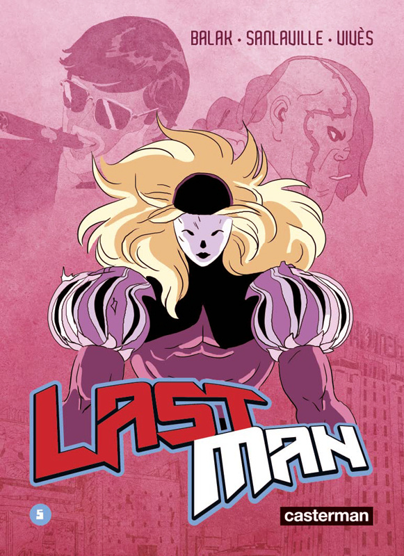 Lastman Tome 5