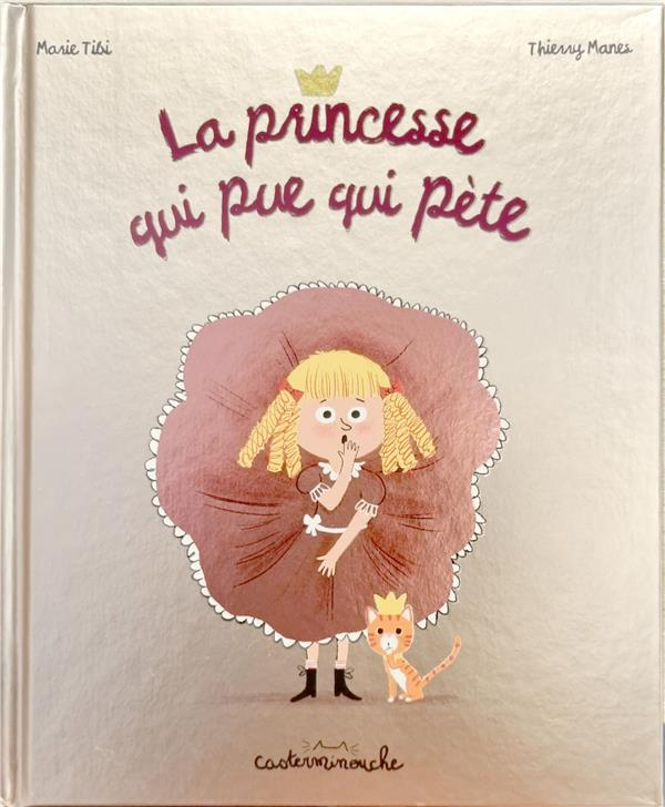La princesse qui pue qui pète