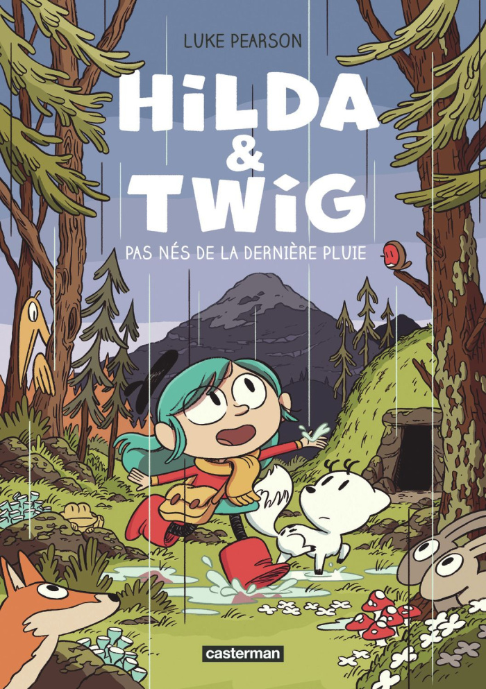 Hilda & Twig : Pas nés de la dernière pluie