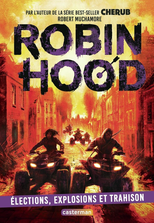 Robin Hood Tome 8 : Elections, explosions et trahison