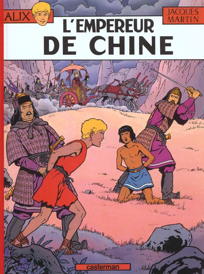 Alix Tome 17 : L'empereur de Chine
