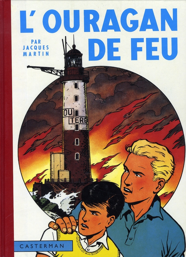 Lefranc Tome 3 : L'ouragan de feu