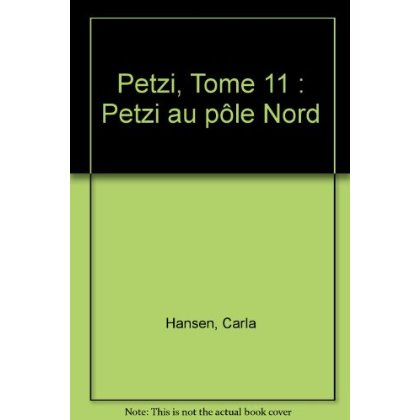 Petzi Tome 11 : Petzi au pôle Nord