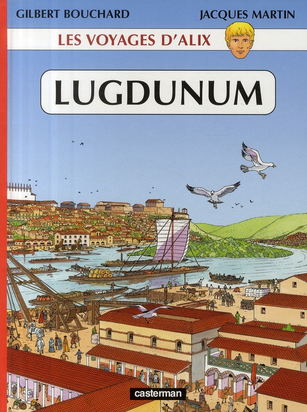 Les voyages d'Alix : Lugdunum