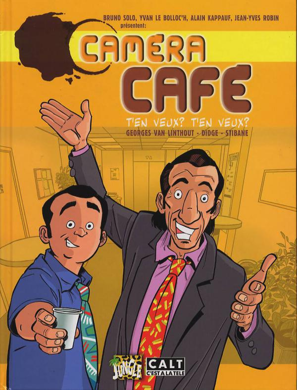 Caméra Café Tome 1 : T'en veux, t'en veux ?