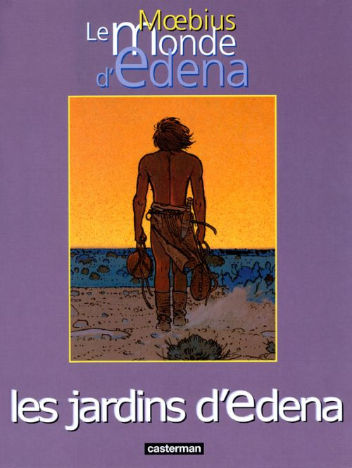 Le Monde d'Edena Tome 2 : Les Jardins d'Édena