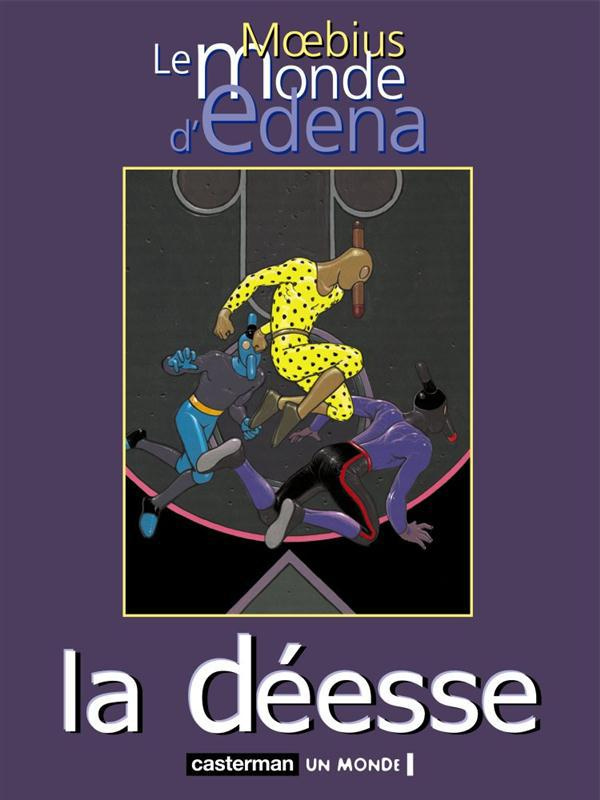 Le monde d'Edena Tome 3 : La déesse