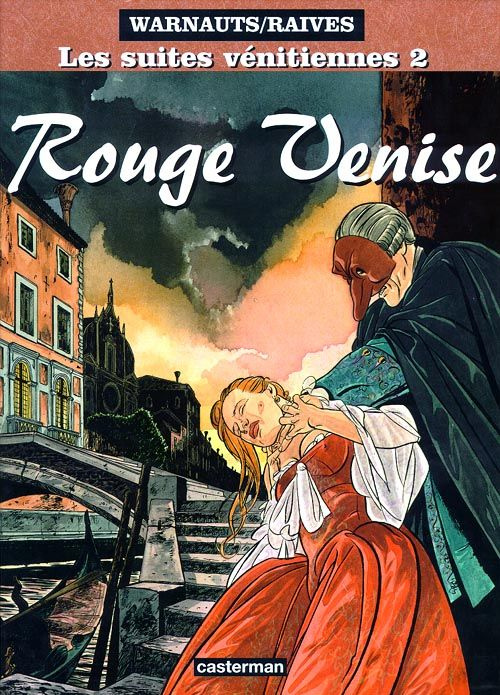 Les suites vénitiennes Tome 2 : Rouge Venise