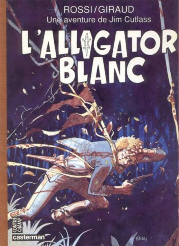 Une aventure de Jim Cutlass : L'alligator blanc
