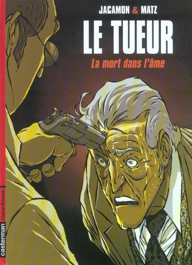 Le tueur Tome 5 : La mort dans l'âme