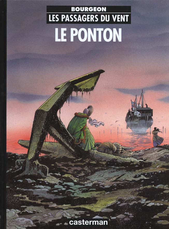 LES PASSAGERS DU VENT T2- LE PONTON