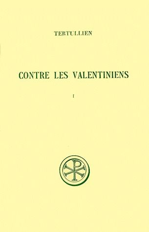 CONTRE LES VALENTINIENS. Tome 1, Edition billingue français-latin