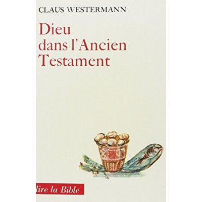 Dieu dans l'Ancien Testament ?