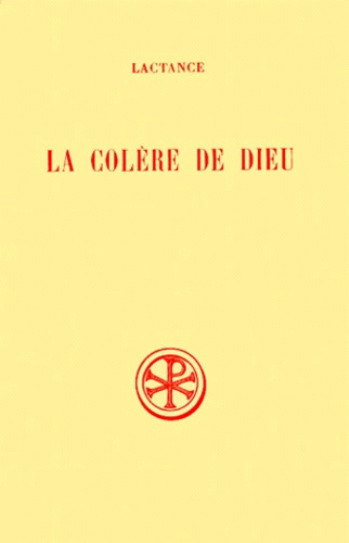 LA COLERE DE DIEU. Edition bilingue français-latin