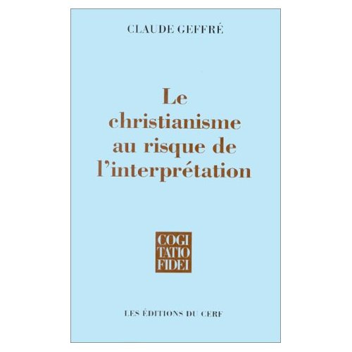Le Christianisme au risque de l'interprétation