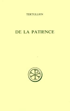 DE LA PATIENCE. Edition bilingue français-latin