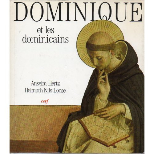 Dominique et les Dominicains