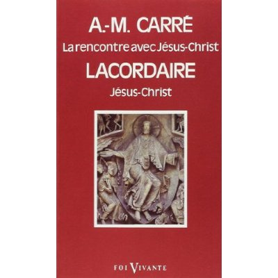 La Rencontre avec Jésus-Christ. [choix de textes