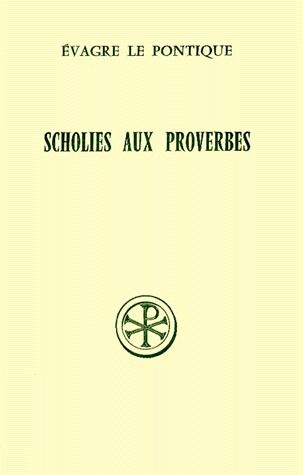 SCHOLIES AUX PROVERBES. Edition bilingue français-grec