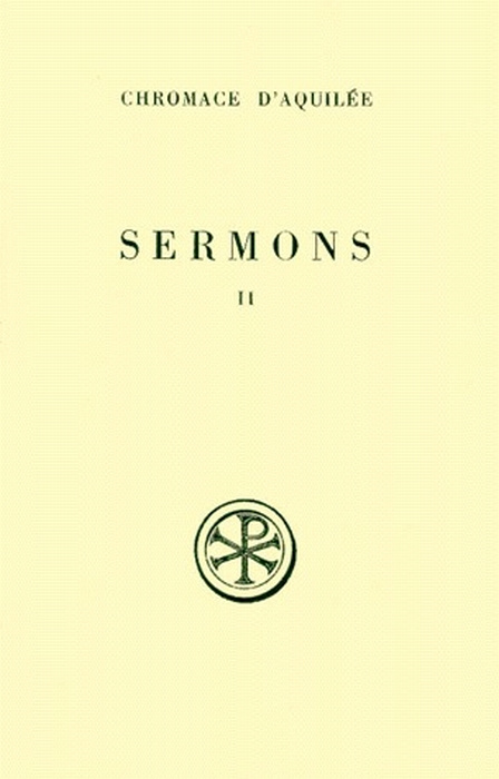 SERMONS. Tome 2, Sermons 18 à 41, Edition bilingue français-latin