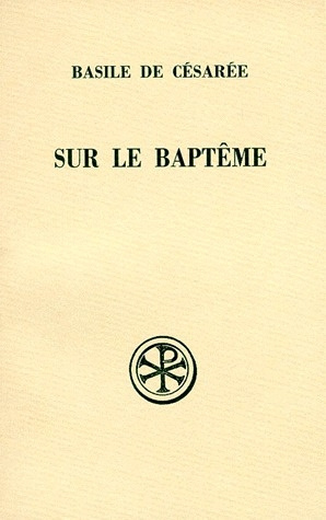 SUR LE BAPTEME. Edition bilingue français-grec