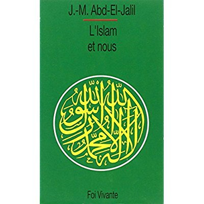 L'Islam et nous