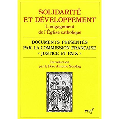 L'engagement de l'Église catholique. Solidarité et développement
