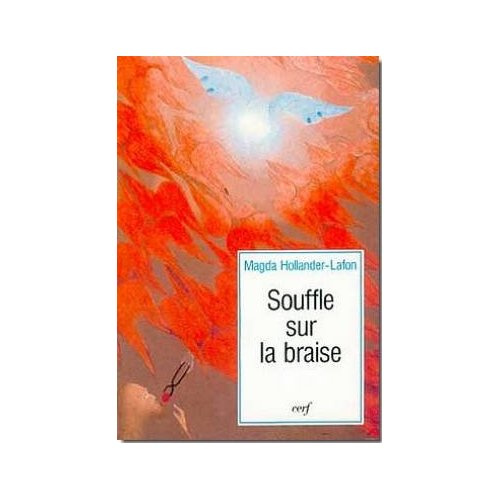 Souffle sur la braise