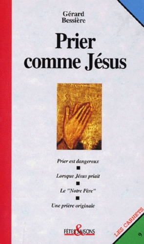 Prier comme Jésus