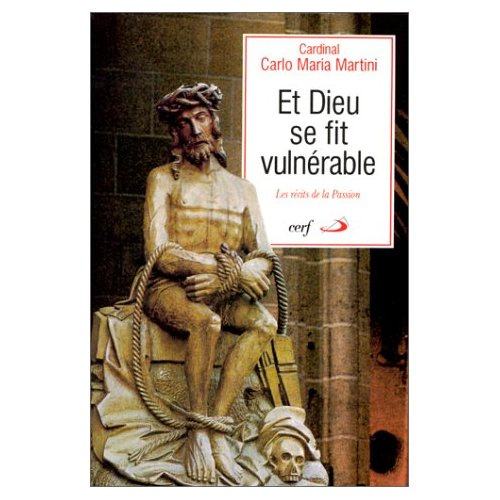 ET DIEU SE FIT VULNERABLE