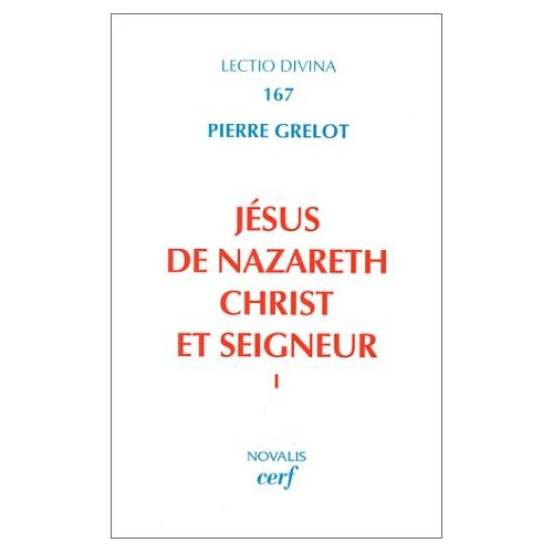 JESUS DE NAZARETH, CHRIST ET SEIGNEUR. Tome 1, Une lecture de l'Evangile